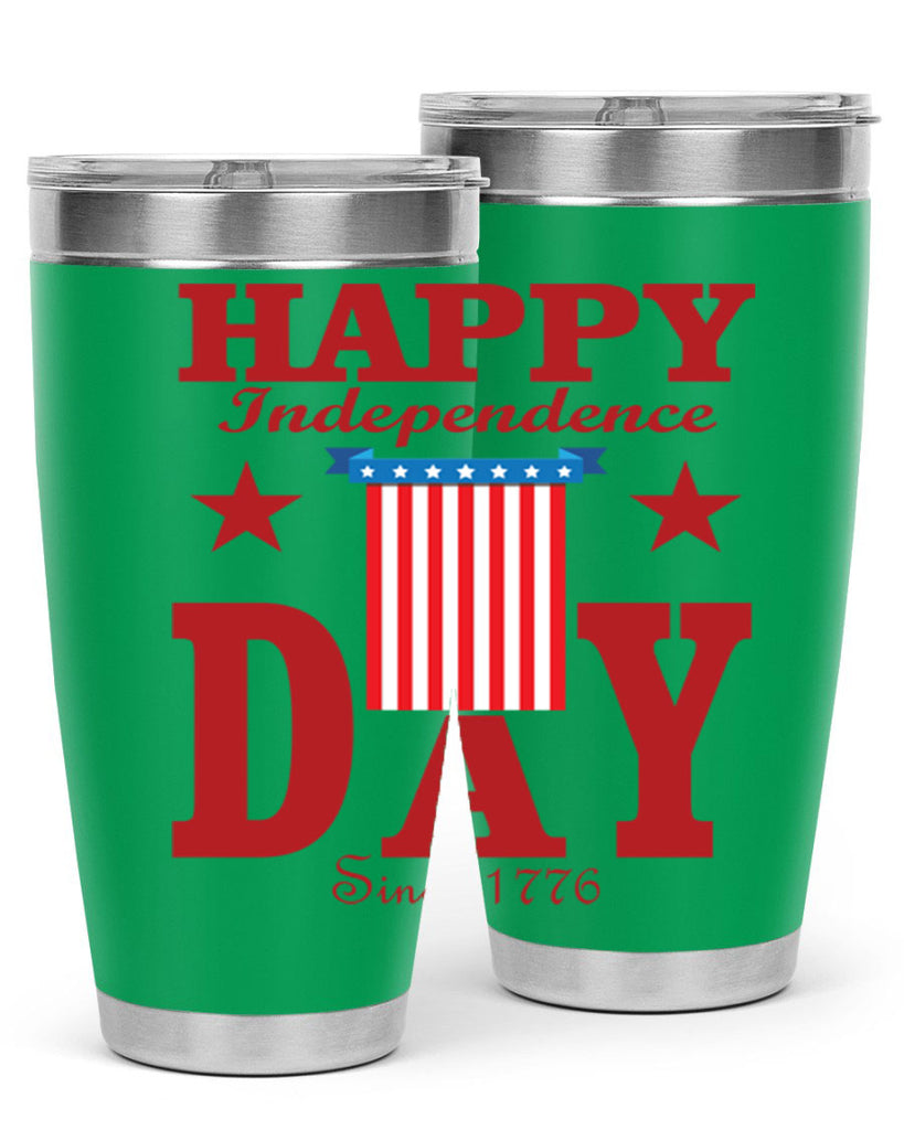 happy independence day since Style 106#- Fourt Of July- Tumbler