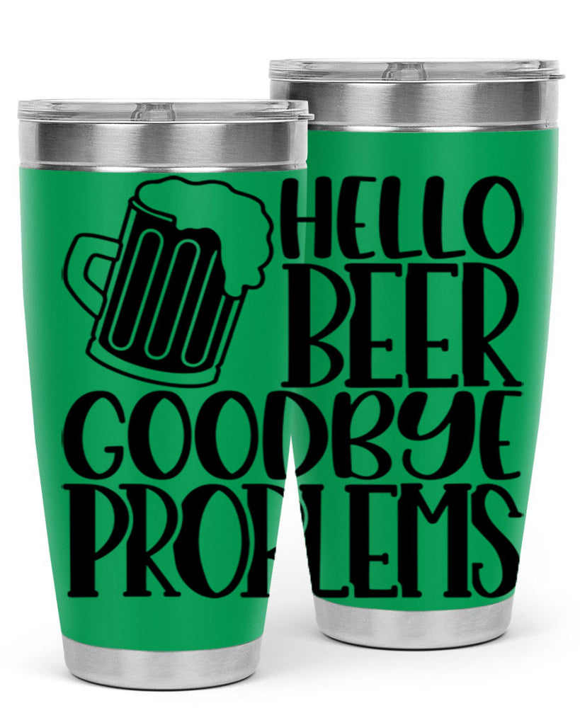 hello beer goodbye problems 36#- beer- Tumbler