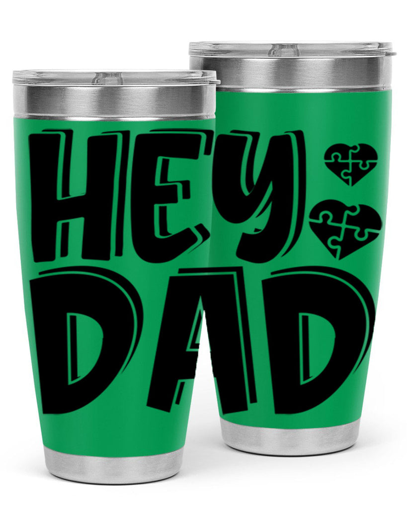 hey dad 9#- dad- Tumbler