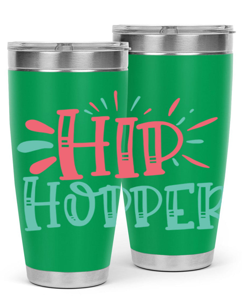 hip hopper 116#- easter- Tumbler