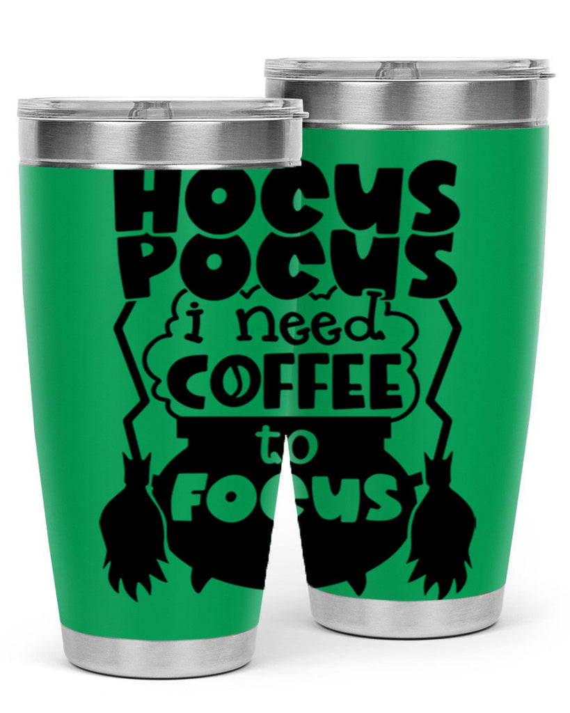hocus pocus i nees coffee to focus 58#- halloween- Tumbler