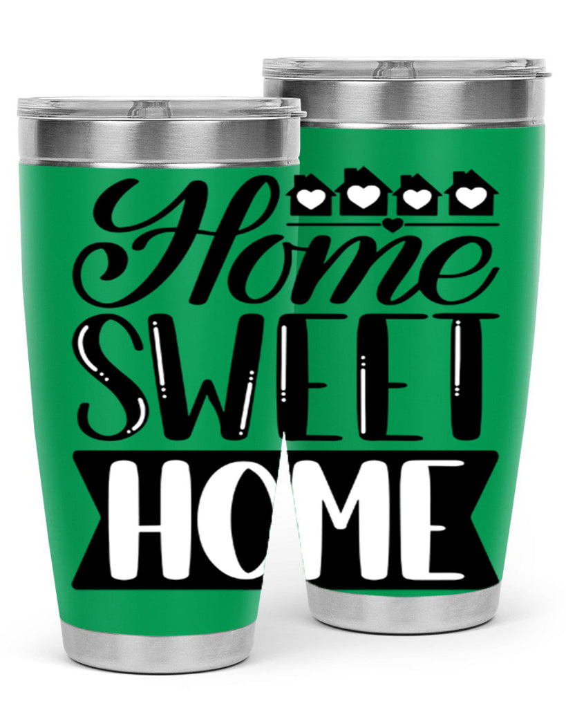 home sweet home 10#- home- Tumbler