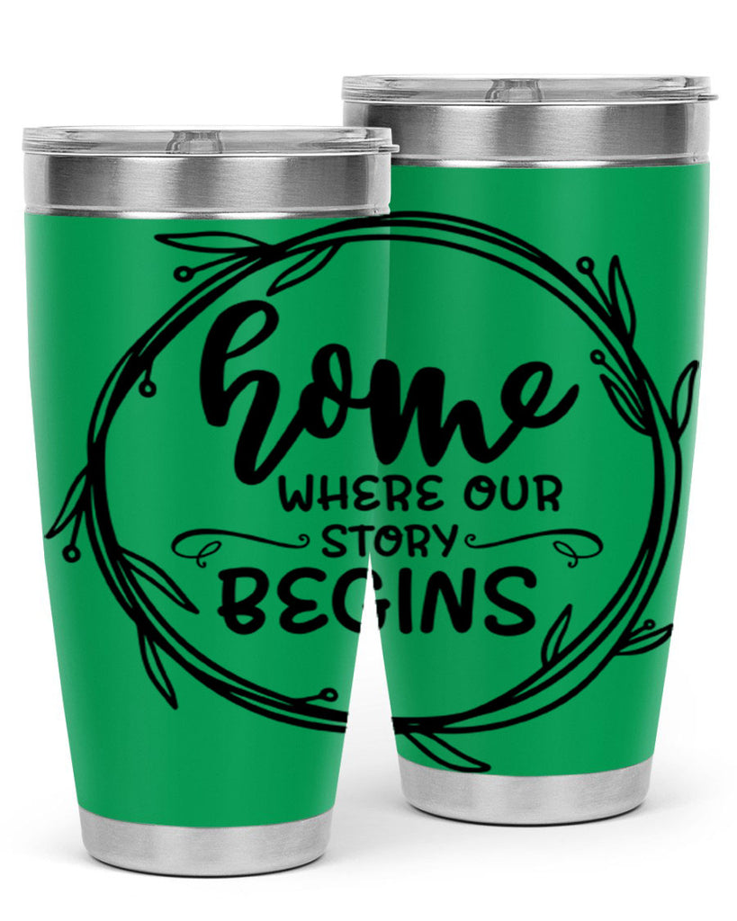 home where our story begins 22#- home- Tumbler