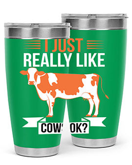 i just really like cows ok Style 3#- cow- Tumbler