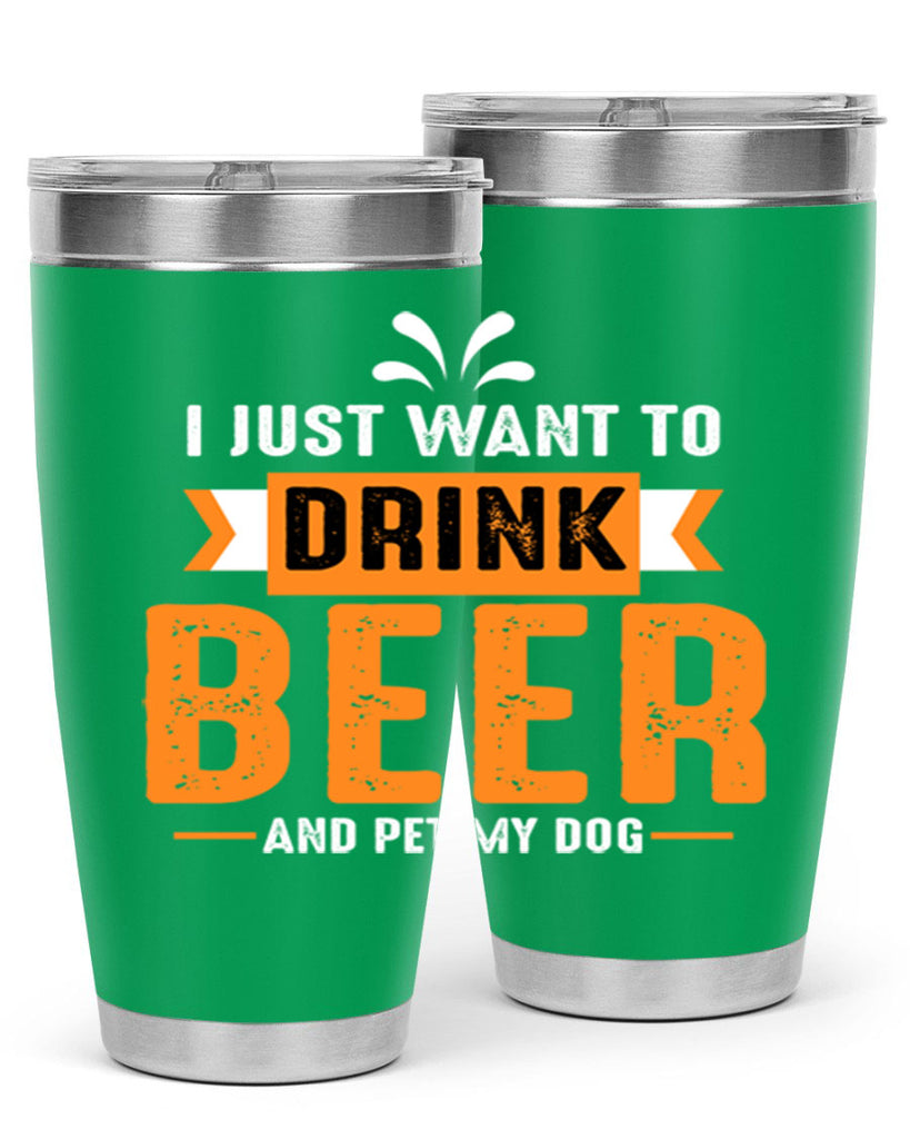 i just want drink beer 151#- beer- Tumbler