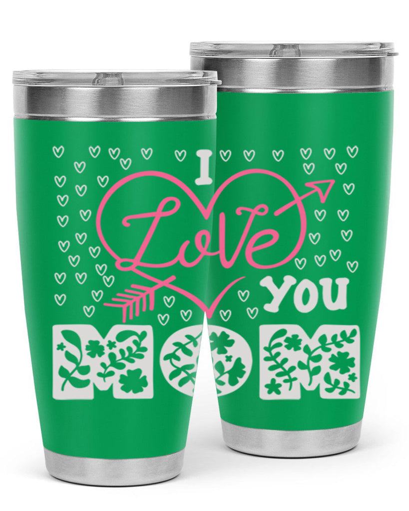 i love you mom 159#- mom- Tumbler