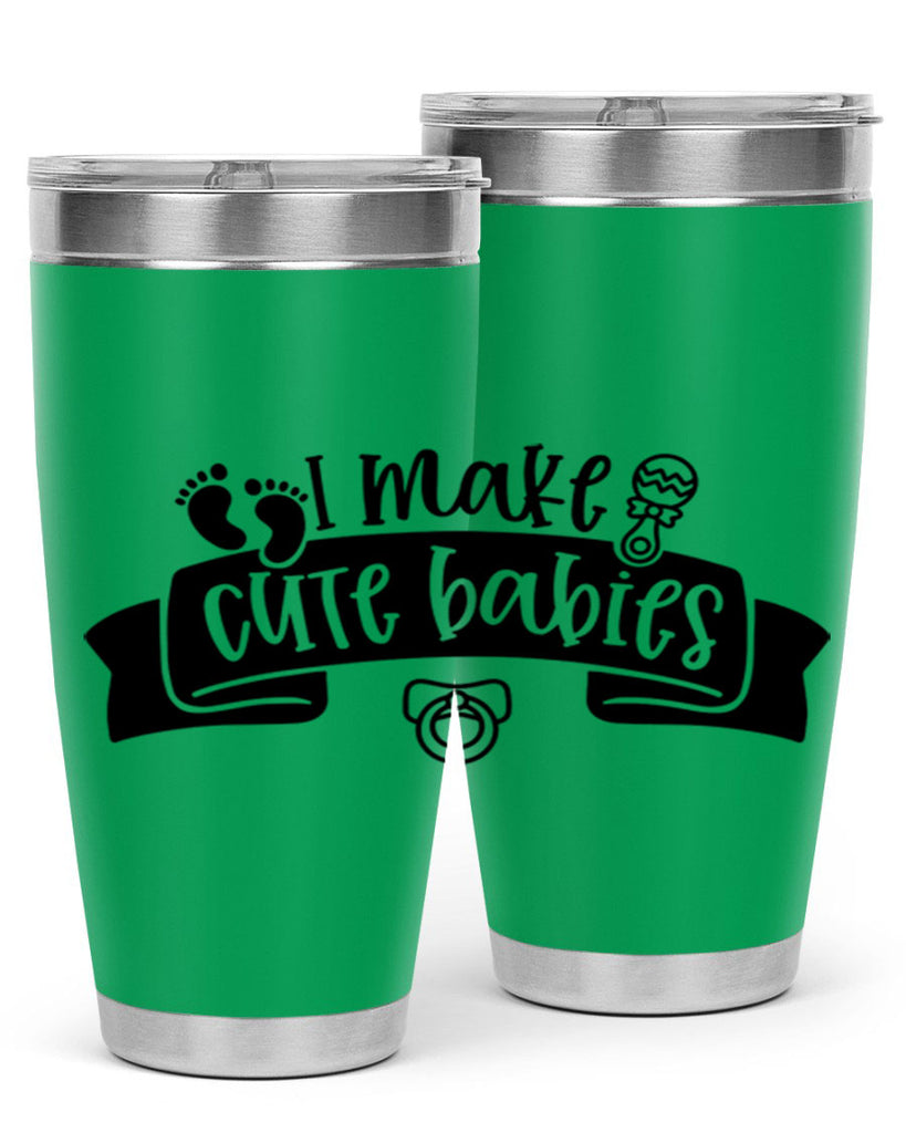 i make cute babies 38#- fathers day- Tumbler