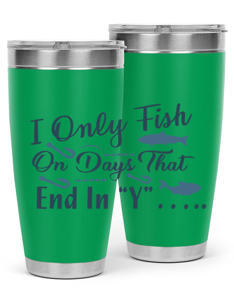 i only fish 99#- fishing- Tumbler