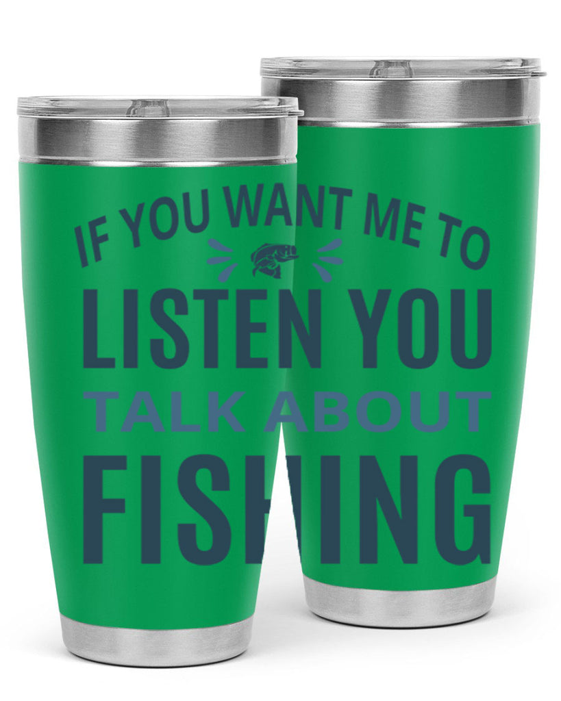 if you want 86#- fishing- Tumbler