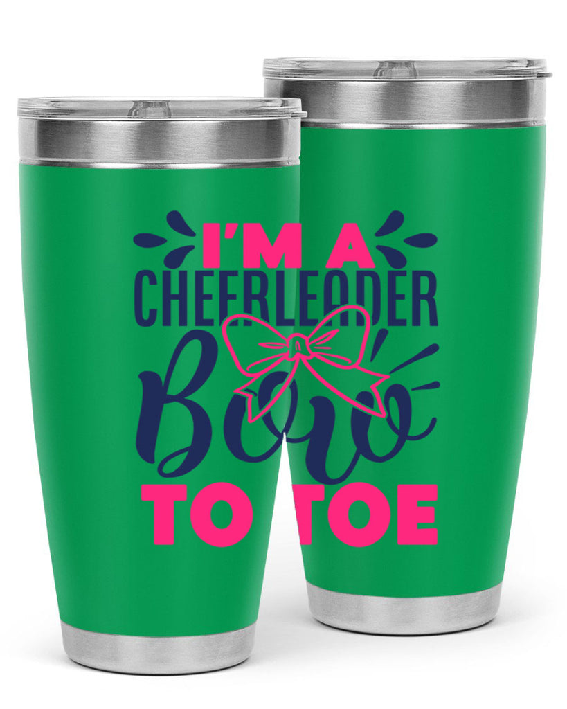 im a cheerleader bow to toe 1742#- cheer- Tumbler