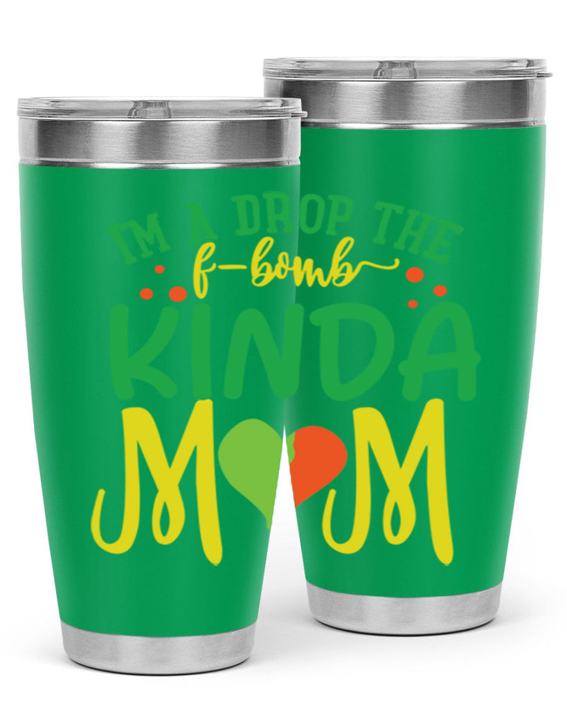 im a drop the fbomb kinda mom 398#- mom- Tumbler