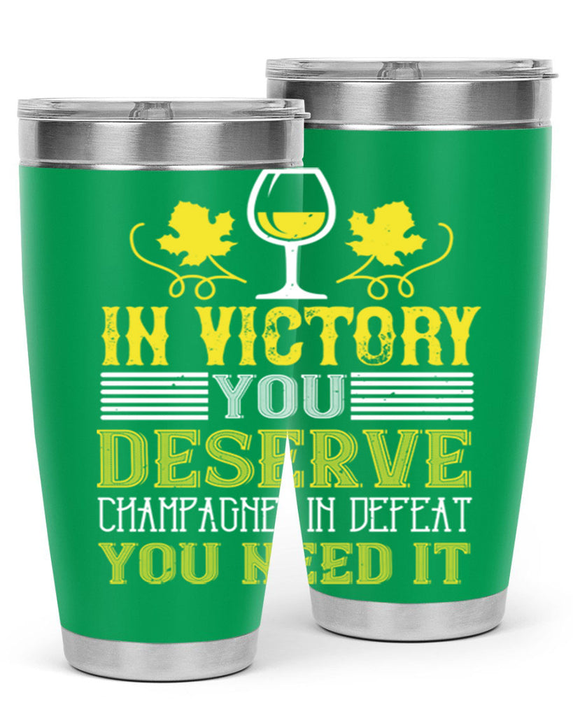 in victory you deserve 75#- wine- Tumbler