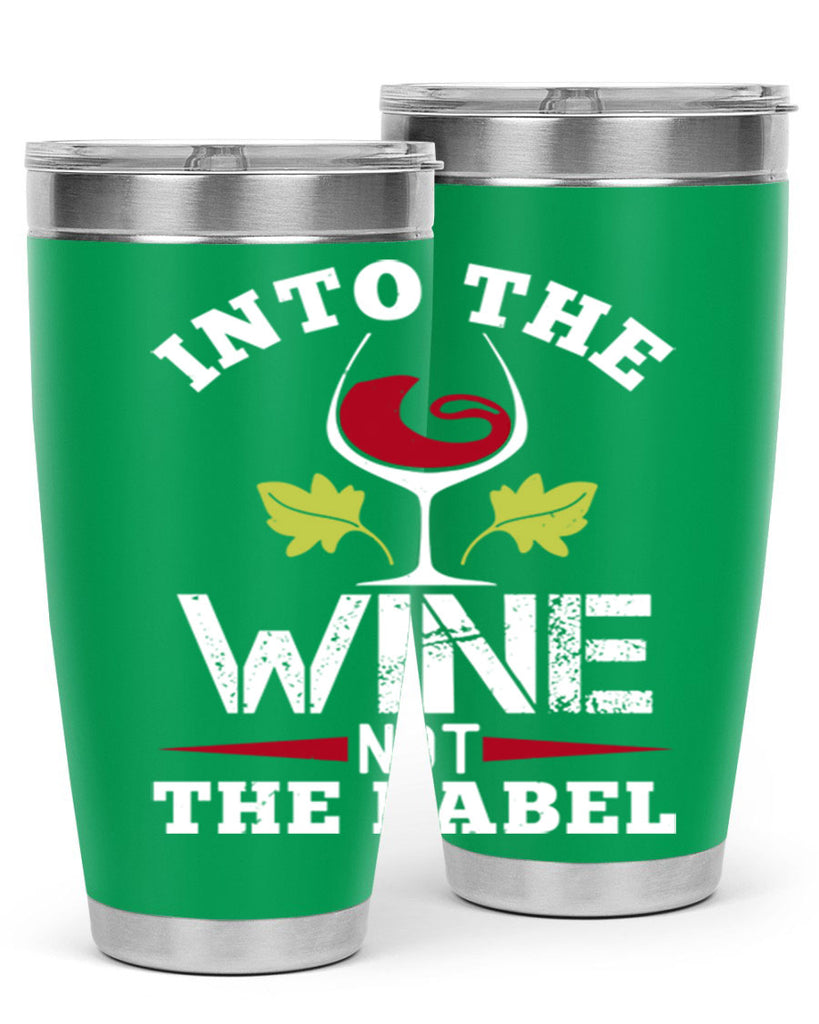 into the wine not the label 132#- wine- Tumbler