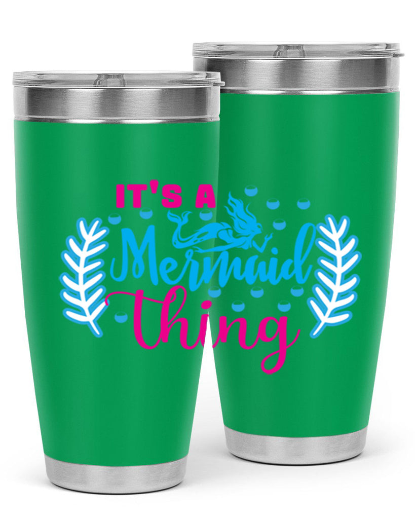 its a mermaid thing 278#- mermaid- Tumbler