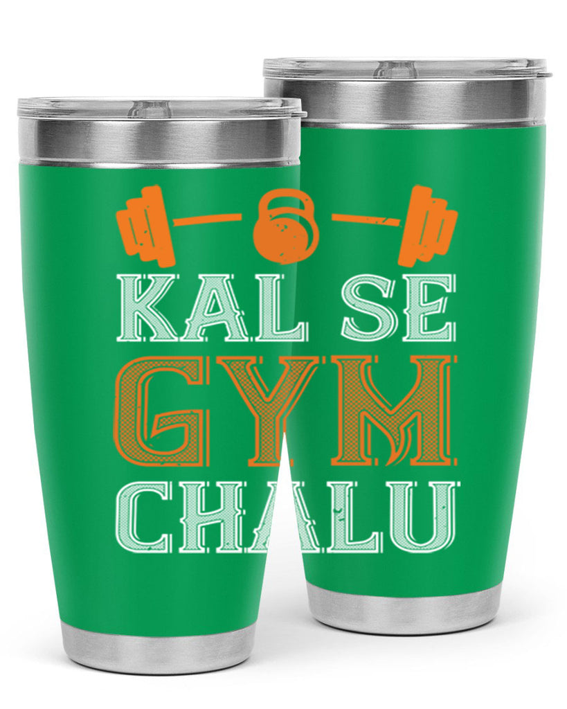 kal se gym chalu 86#- gym- Tumbler