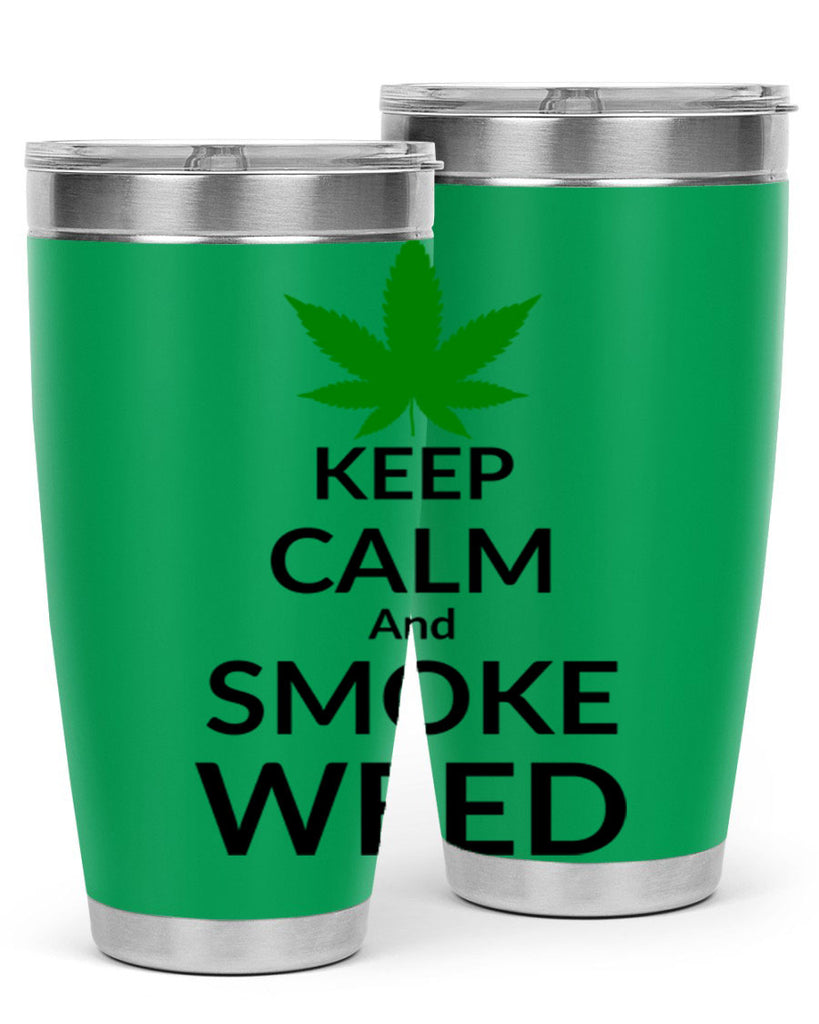 keep calm and smoke weed 173#- marijuana- Tumbler