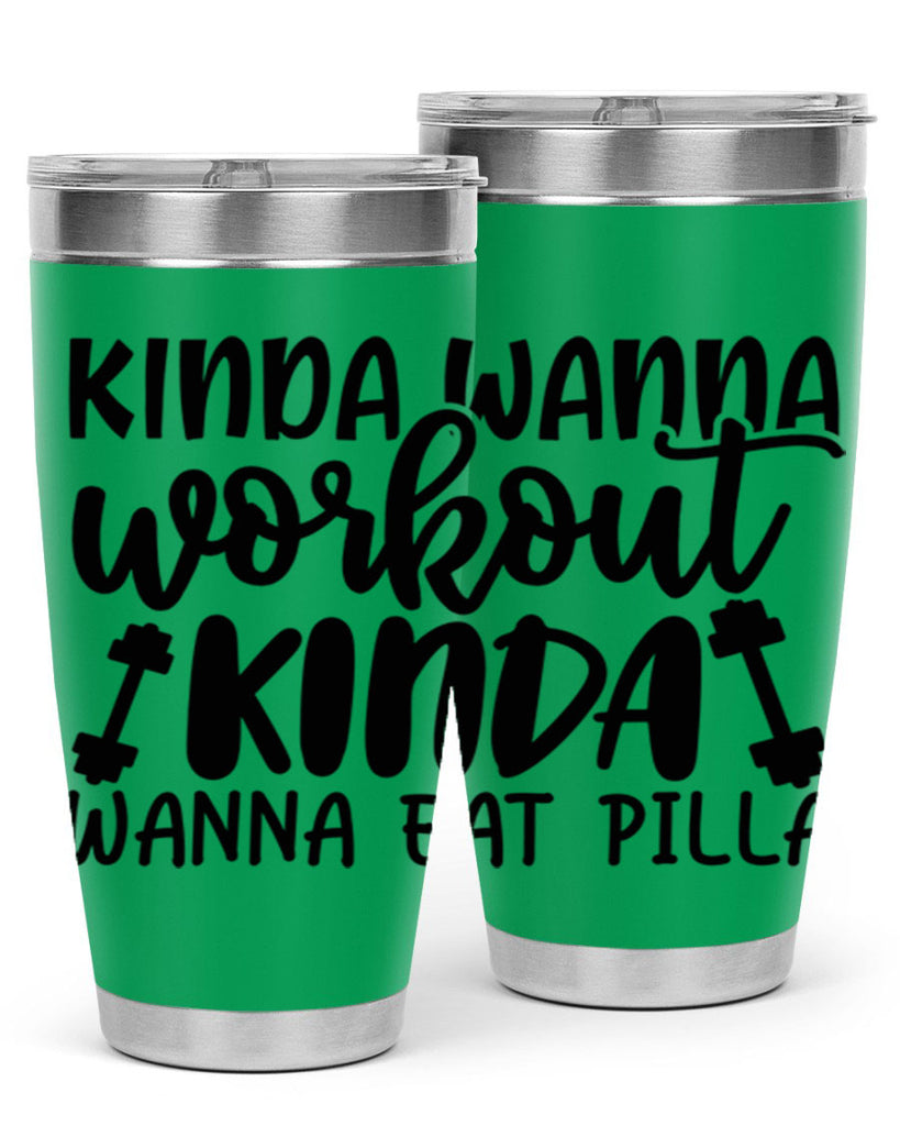 kinda wanna workout kinda wanna eat pilla 37#- gym- Tumbler