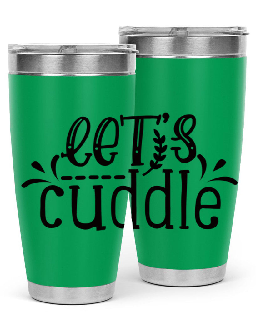 lets cuddle 97#- home- Tumbler