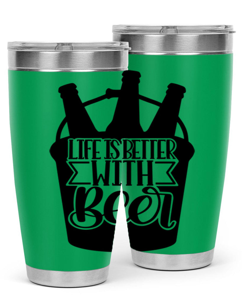 life is better with beer 27#- beer- Tumbler
