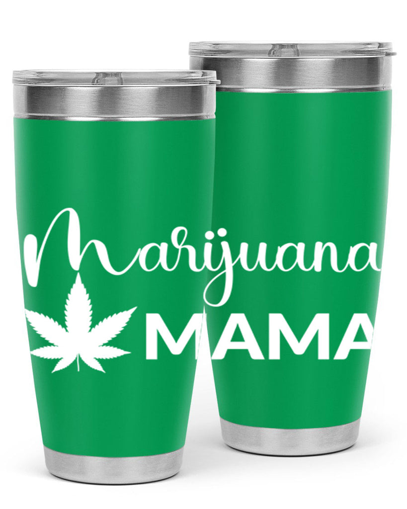 marijuana mama 203#- marijuana- Tumbler