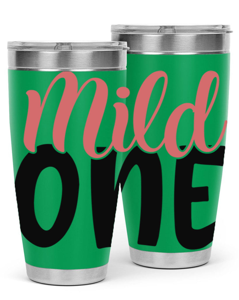 mild one Style 46#- Best Friend- Tumbler