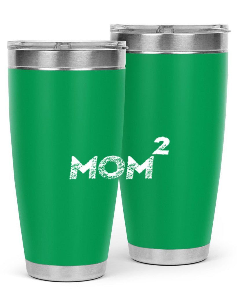 mom a 438#- mom- Tumbler