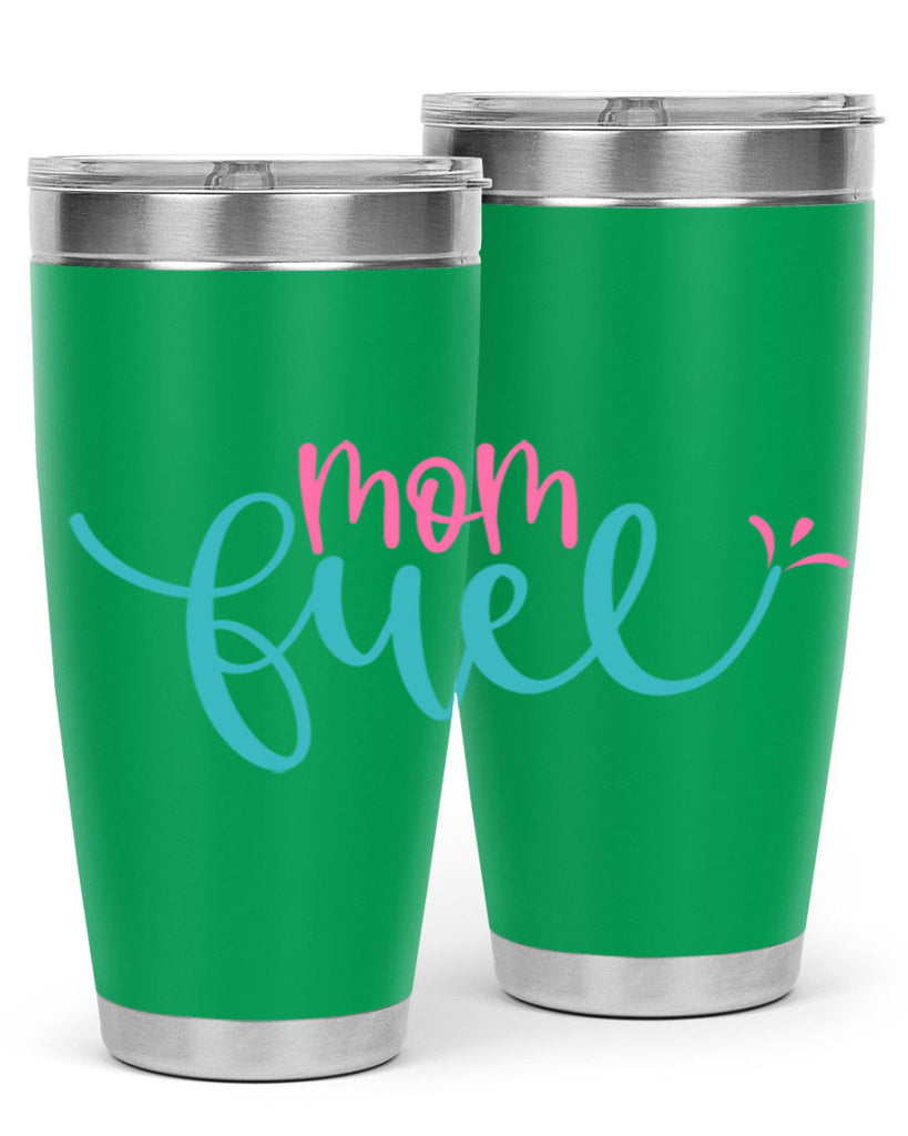 mom fuel 317#- mom- Tumbler