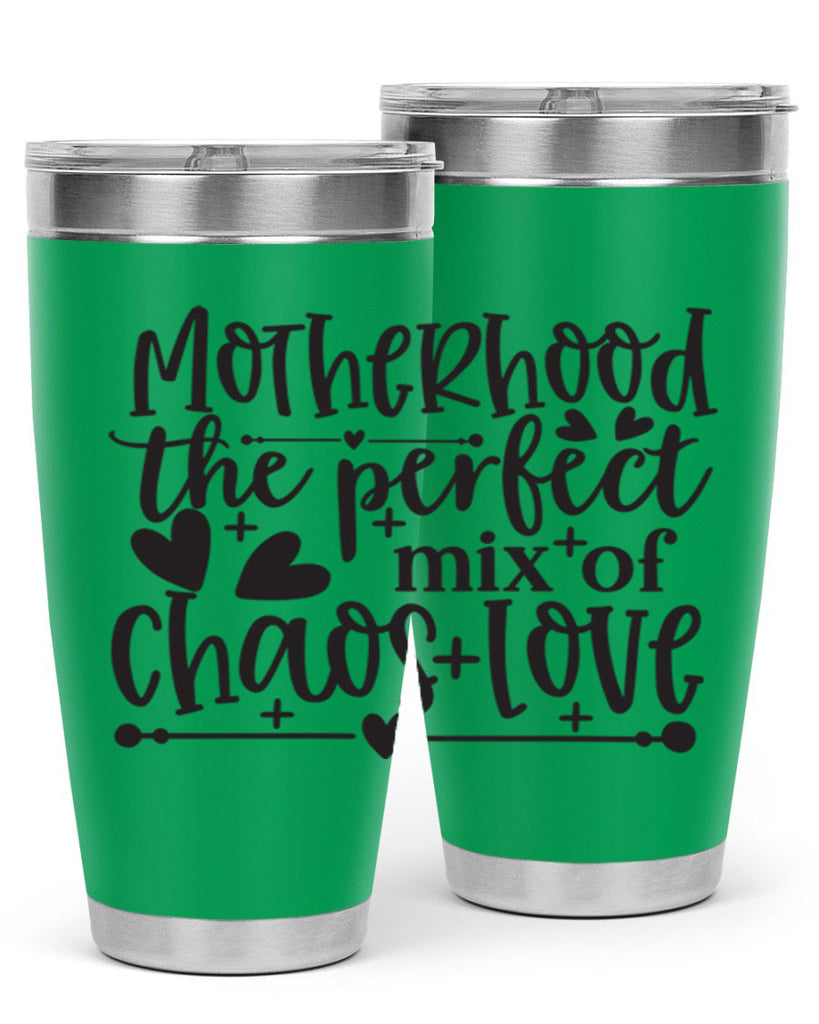 motherhood the perfect chas love 375#- mom- Tumbler