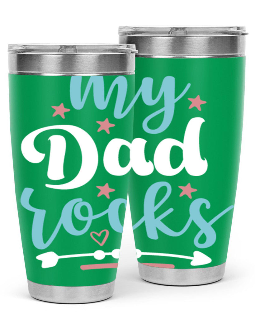 my dad rocks 82#- fathers day- Tumbler