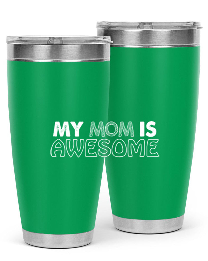 my mom is awesome 419#- mom- Tumbler