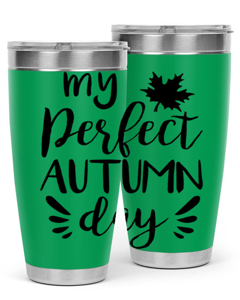 my perfect autumn day 437#- fall- Tumbler