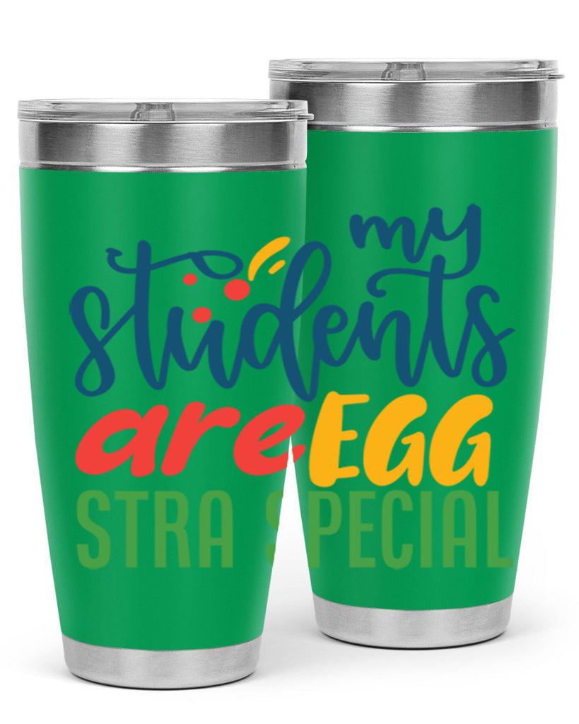 my students are egg strA special Style 171#- teacher- tumbler