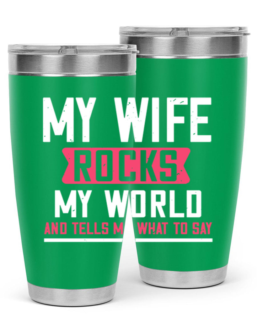 my wife rocks my world 26#- grandpa - papa- Tumbler