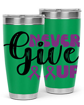 never give up 198#- alzheimers- Tumbler