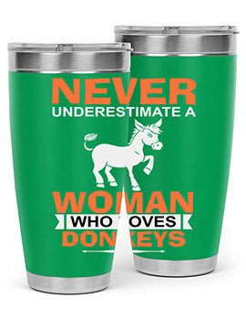 never underestimate a woman who loves donkeys Style 1#- donkey- Tumbler