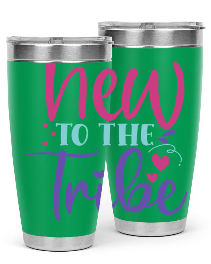new to the tribe Style 212#- baby- tumbler