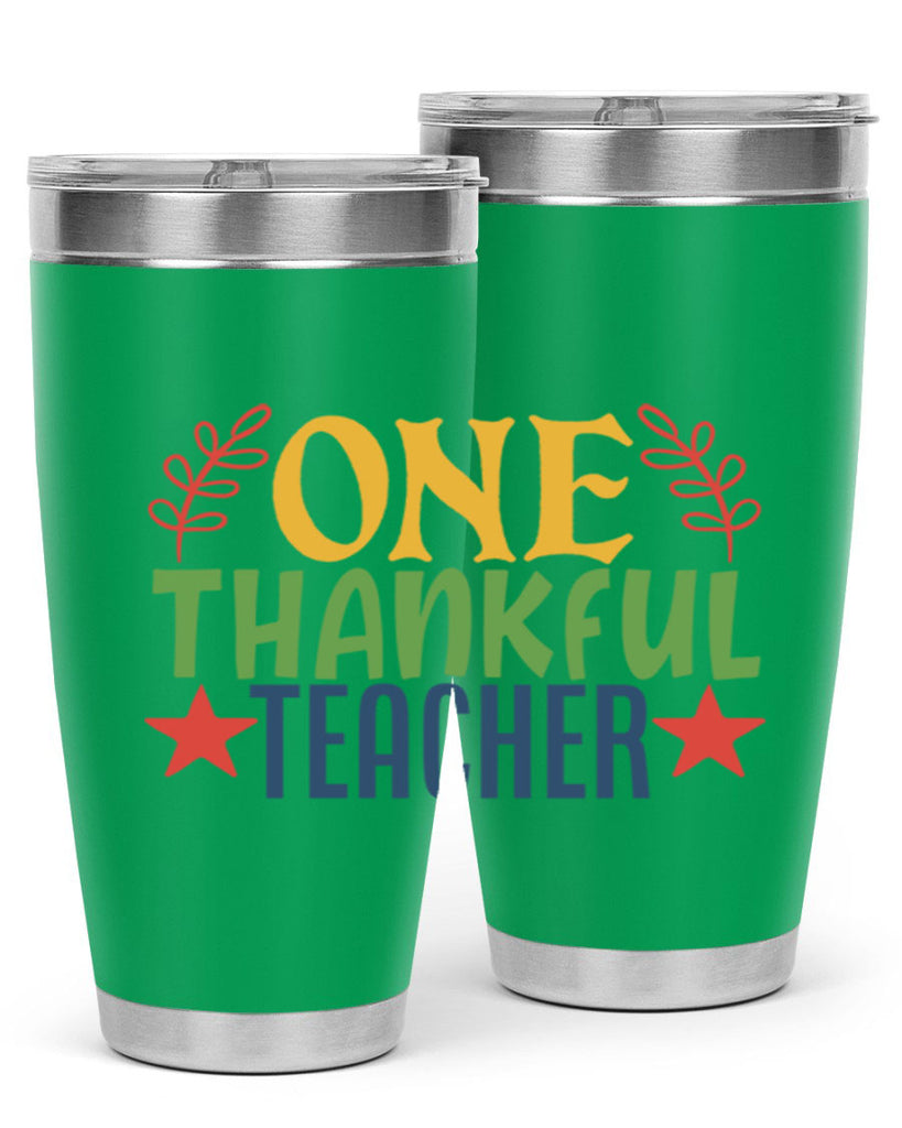 one thankful teacher Style 157#- teacher- tumbler