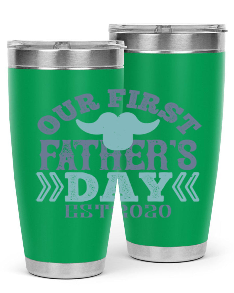 our first fathers day 170#- fathers day- Tumbler