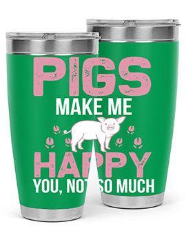 pigs make me happy Style 35#- pig- Tumbler