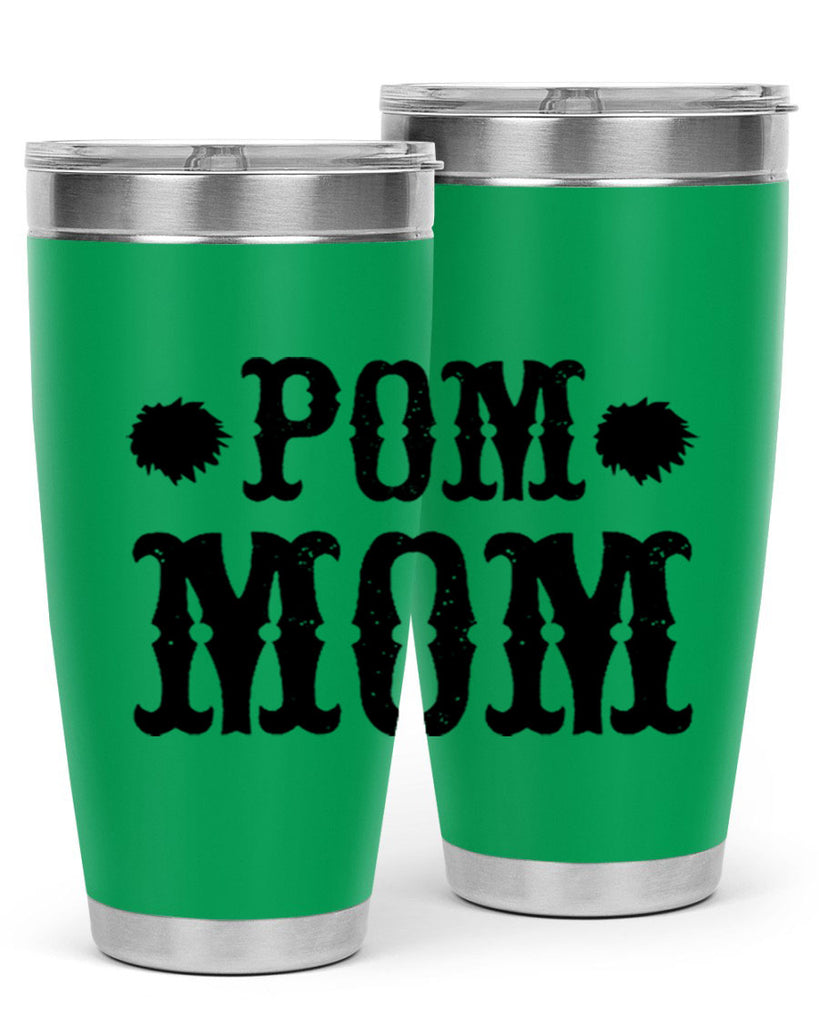 pom mom 73#- mom- Tumbler