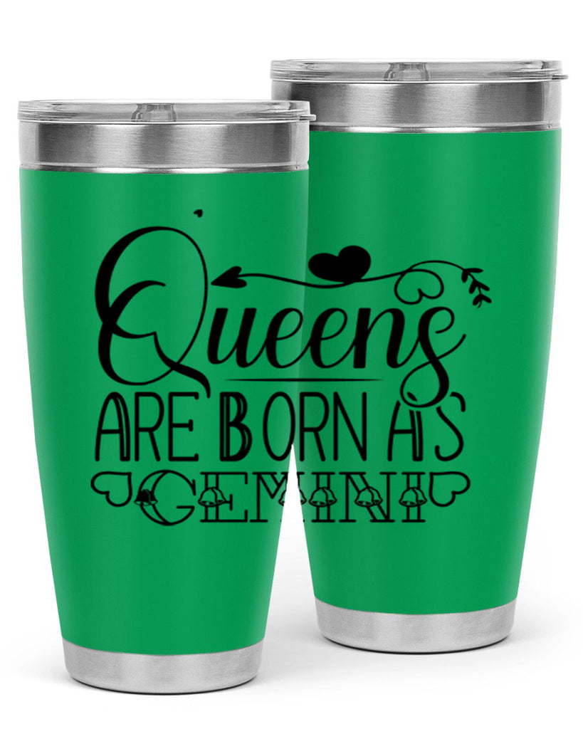 queens are born as Gemini 390#- zodiac- Tumbler