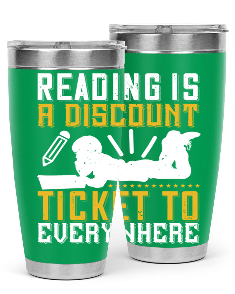 reading is a discount ticket to everywhere 16#- reading- Tumbler