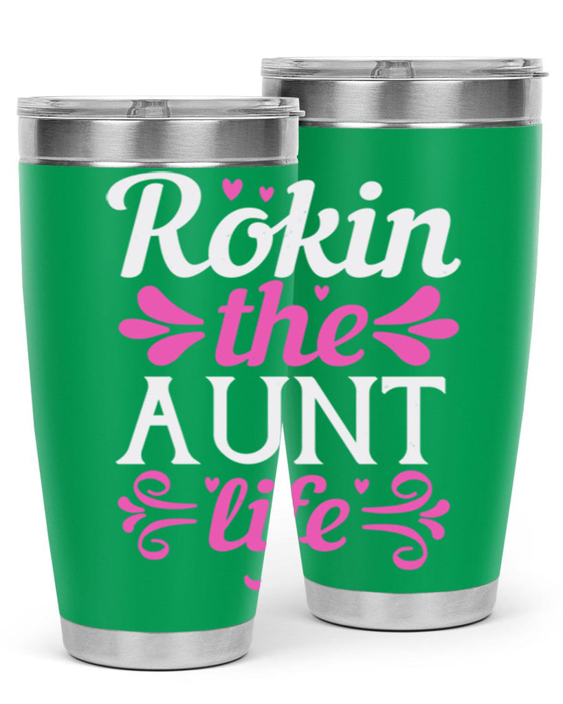 rokin the aunt life Style 24#- aunt- Tumbler