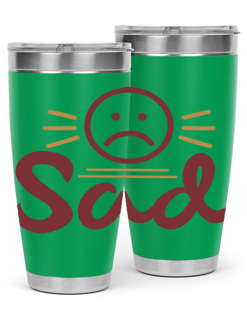 sad 5#- fathers day- Tumbler