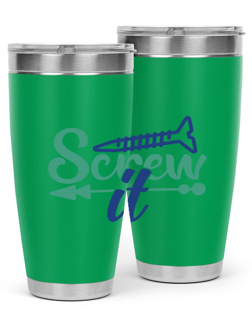 screw it 167#- wine- Tumbler