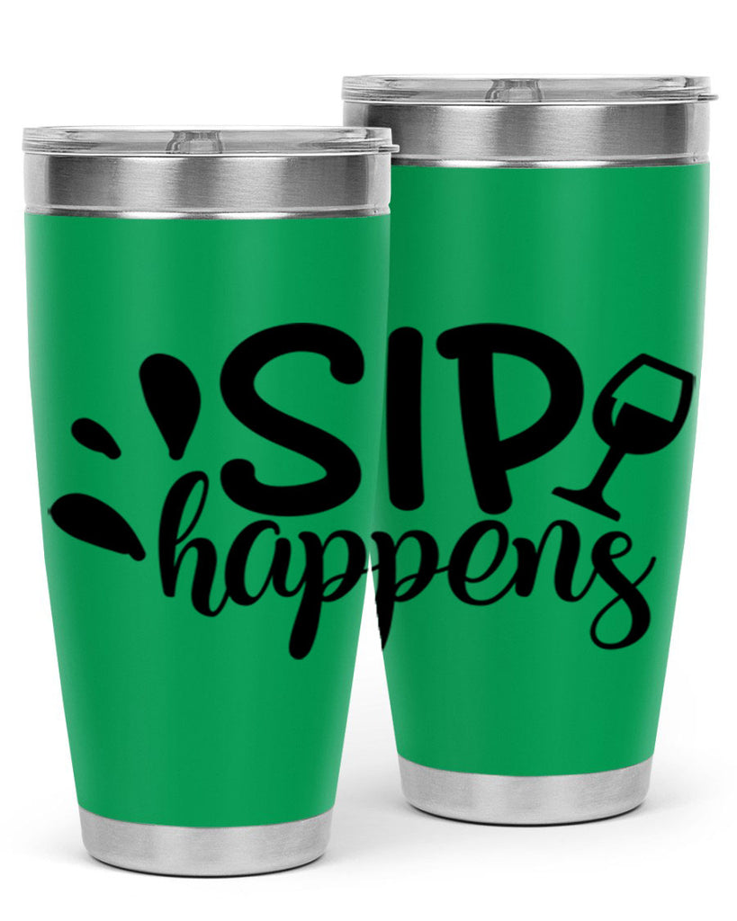 sip happens 162#- wine- Tumbler