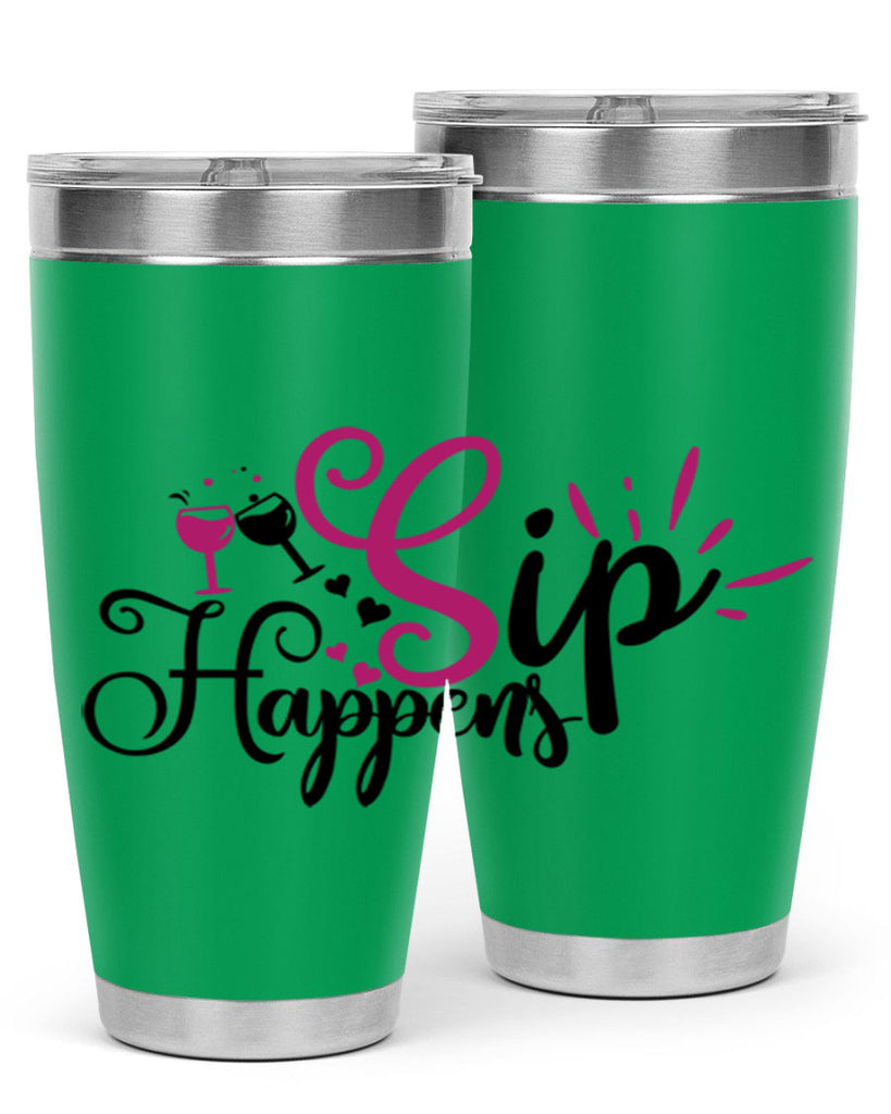 sip happens 163#- wine- Tumbler