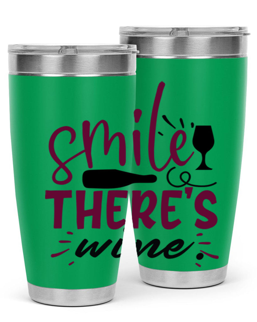 smile theres wine 159#- wine- Tumbler