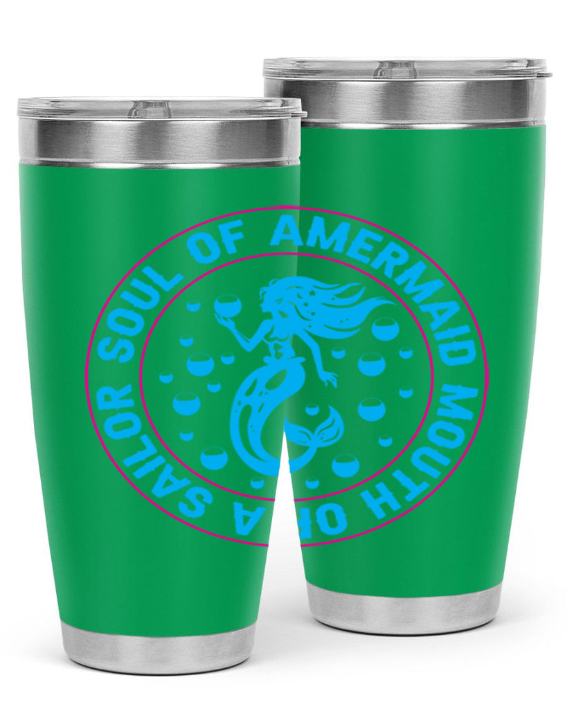 soul of a mermaid mouth of a sailor 621#- mermaid- Tumbler