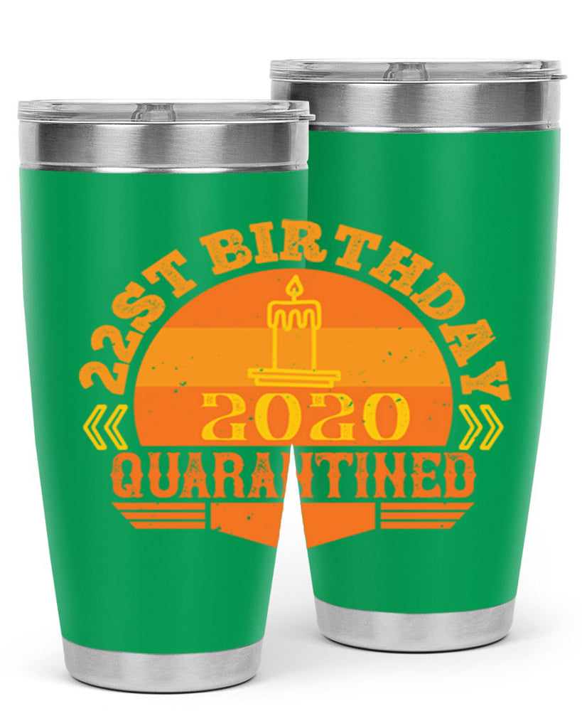 st birthday quarantined 274#- fathers day- Tumbler